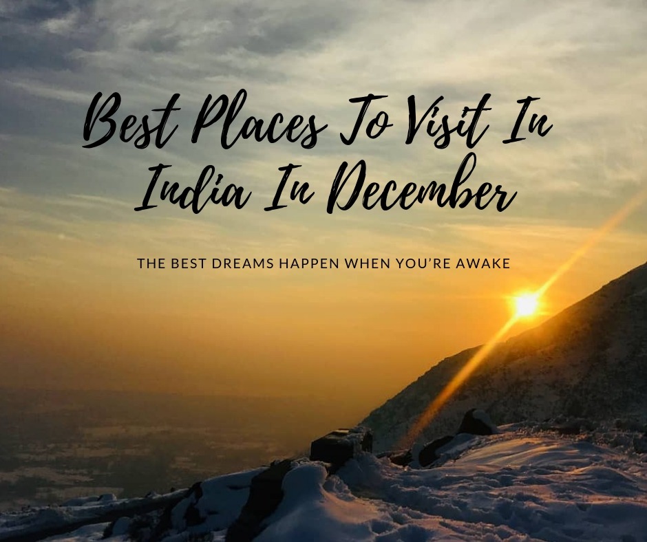 Best Places to visit in India in December