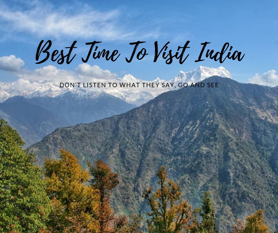 Best Time to Visit India
